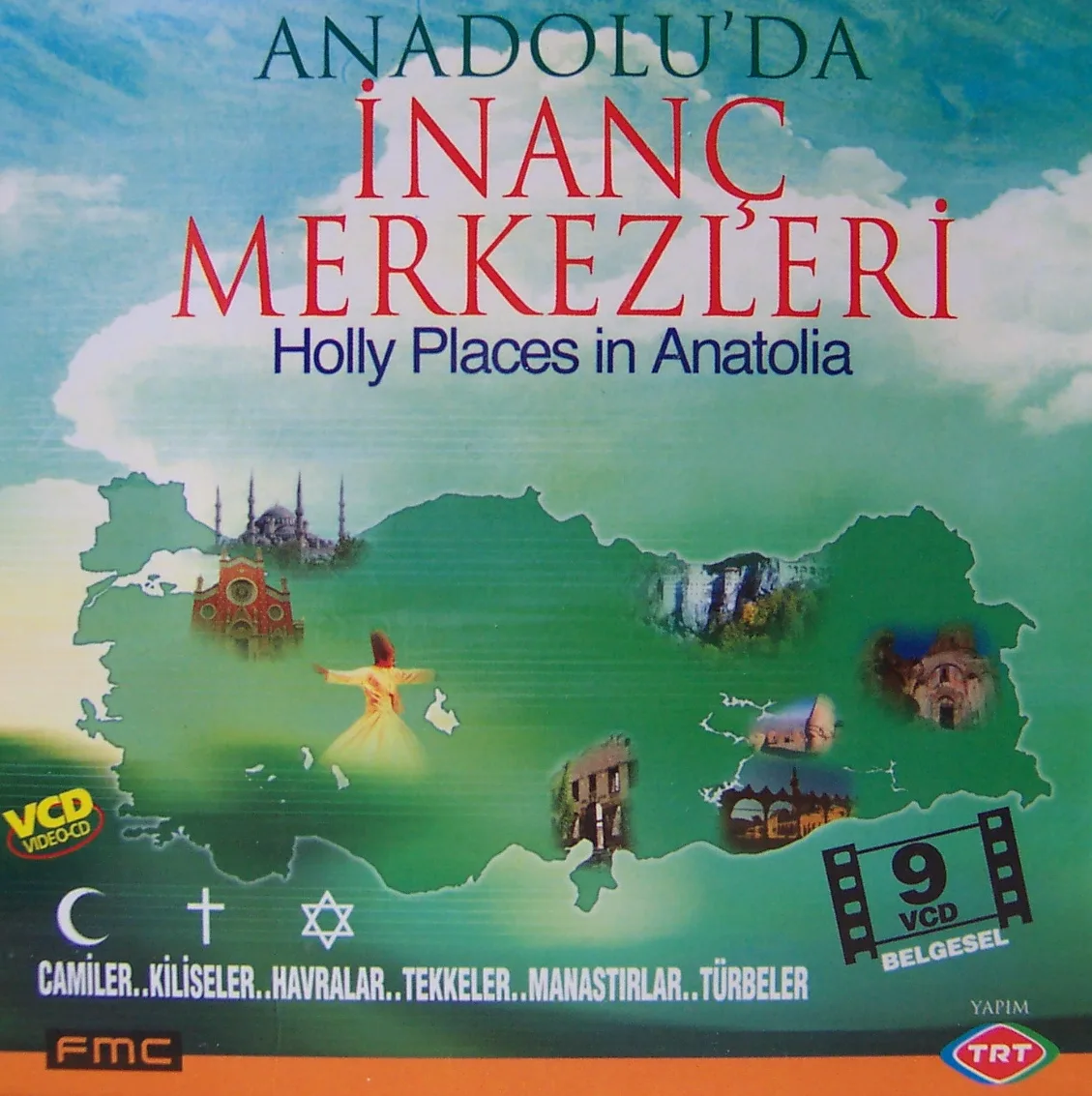 ANADOLUDA İNANÇ MERKEZLERİ