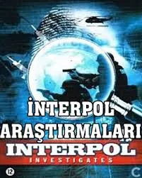 İNTERPOL ARAŞTIRMALARI