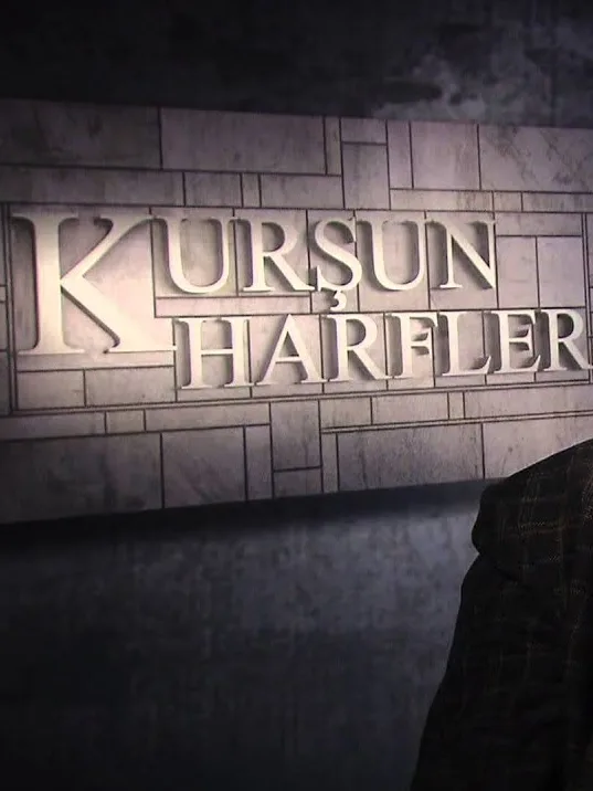 KURŞUN HARFLER