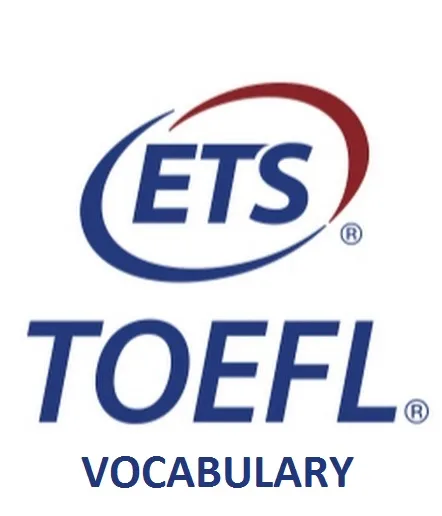TOEFL VOCABULARY EĞİTİMİ