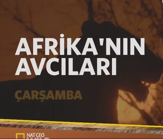 AFRİKANIN AVCILARI